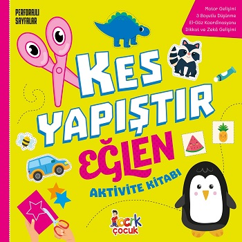 Kes Yapıştır Eğlen - Bıcırık Yayınları Kitap