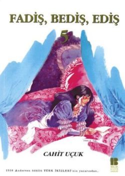 Fadiş, Bediş, Ediş 5 - Bilge Kültür Sanat Kitap