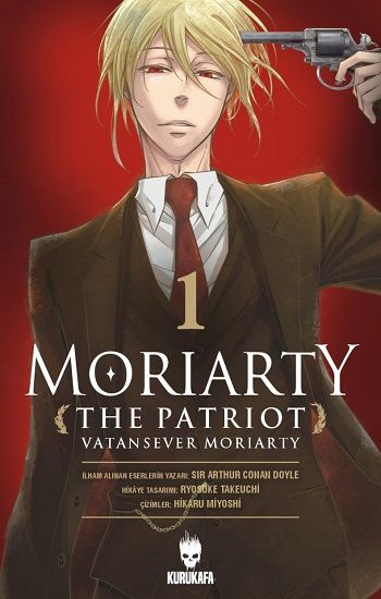 Moriarty the Patriot - Vatansever Moriarty 1 - Kurukafa Kitap
