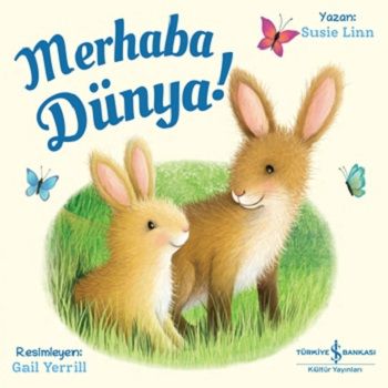 Merhaba Dünya! - İş Bankası Kültür Yayınları Kitap