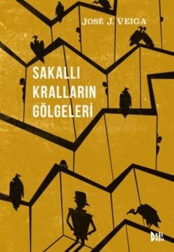 Sakallı Kralların Gölgeleri - Delidolu Kitap