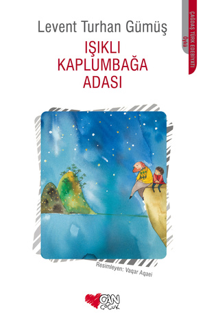Işıklı Kaplumbağa Adası - Can Çocuk Yayınları Kitap