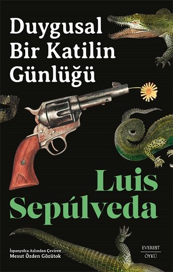 Duygusal Bir Katilin Günlüğü - Everest Yayınları Kitap