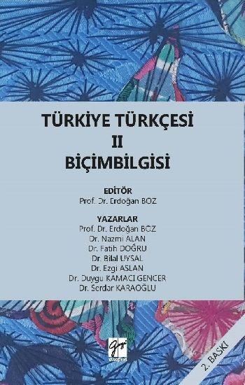 Türkiye Türkçesi 2 Biçimbilgisi - Gazi Kitabevi Kitap