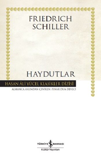 Haydutlar - İş Bankası Kültür Yayınları Kitap