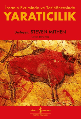Yaratıcılık – İnsanın Evriminde ve Tarihöncesinde - İş Bankası Kültür Yayınları Kitap