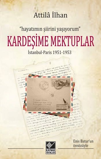 Kardeşime Mektuplar - Kaynak Yayınları Kitap