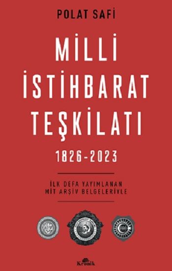 Milli İstihbarat Teşkilatı (1826-2023) - Kronik Kitap Kitap