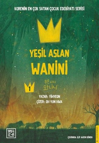 Yeşil Aslan Wanini 1 - Athica Yayınları Kitap