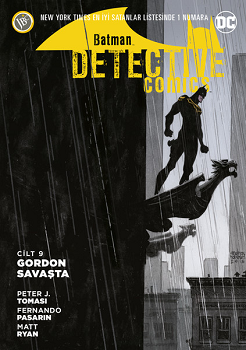 Batman - Detektif Hikayeleri Cilt 9: Gordon Savaşta - JBC Yayıncılık Kitap