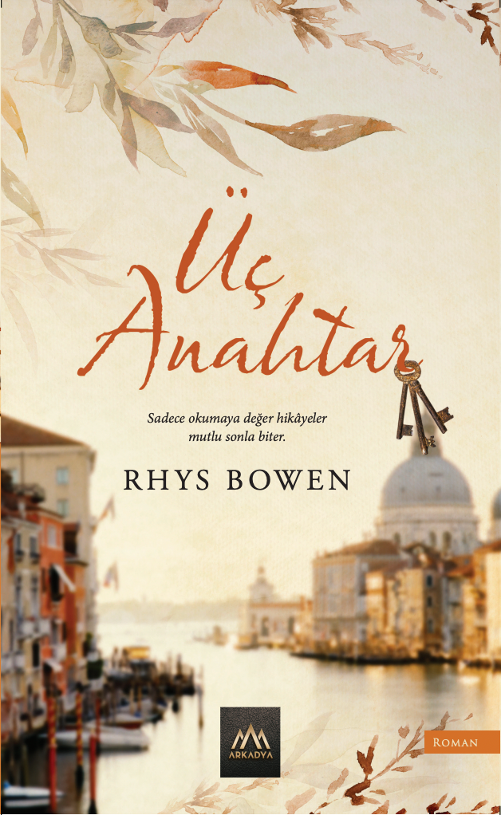 Üç Anahtar - Arkadya Yayınları Kitap