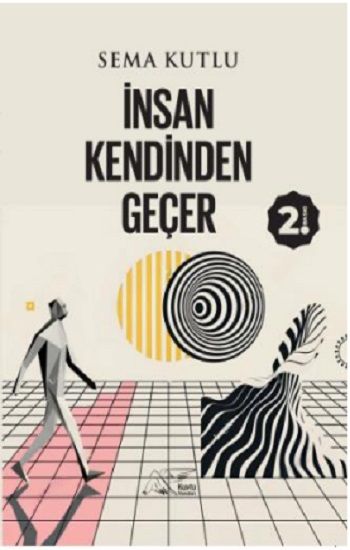 İnsan Kendinden Geçer - Kuytu Yayınları Kitap