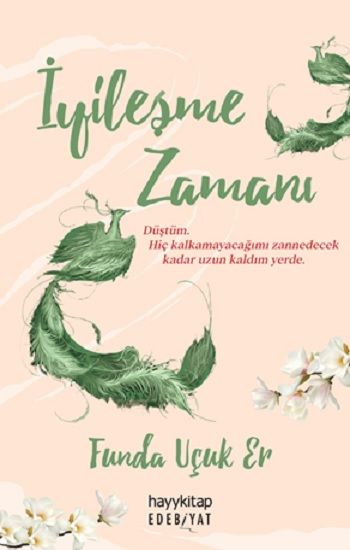 İyileşme Zamanı - Hayykitap Kitap