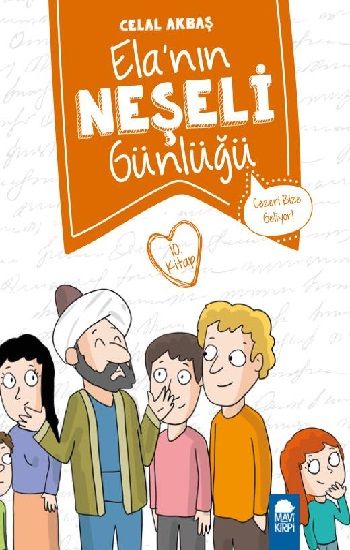 Cezeri Bize Geliyor! – Ela’nın Neşeli Günlüğü - Mavi Kirpi Yayınları Kitap