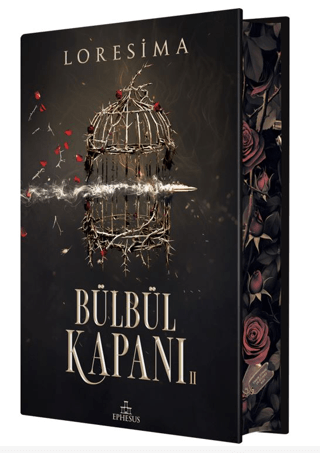 Bülbül Kapanı 2 - Yan Boyamalı (Ciltli) - Ephesus Yayınları Kitap