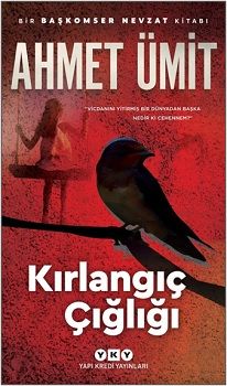 Kırlangıç Çığlığı - Yapı Kredi Yayınları Kitap