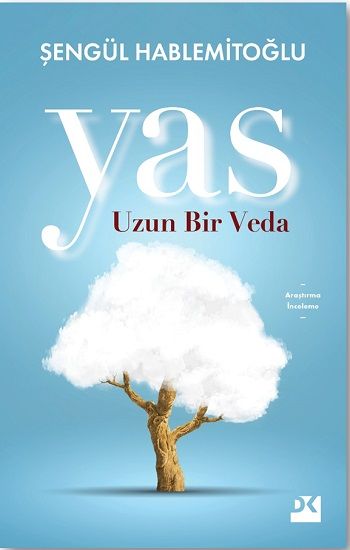 Yas Uzun Bir Veda - Doğan Kitap Kitap