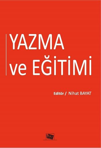 Yazma ve Eğitimi - Anı Yayıncılık Kitap