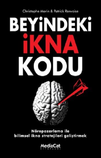 Beyindeki İkna Kodu - MediaCat Kitapları Kitap