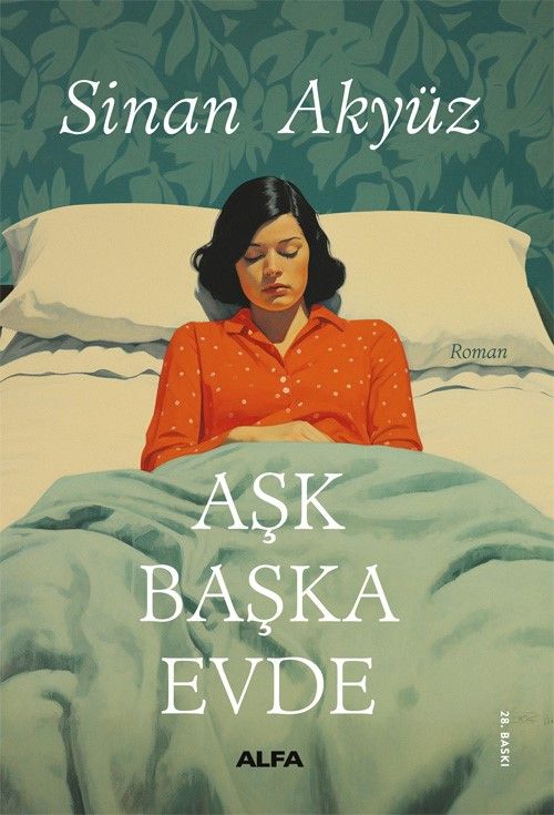 Aşk Başka Evde - Alfa Yayınları Kitap