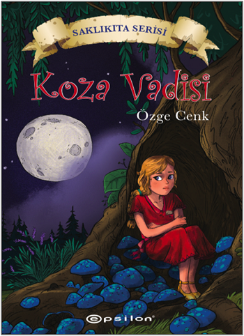 Koza Vadisi - Epsilon Yayınları Kitap