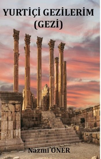 Yurtiçi Gezilerim - Platanus Publishing Kitap