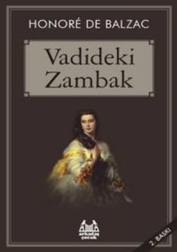 Vadideki Zambak - Arkadaş Yayınları Kitap