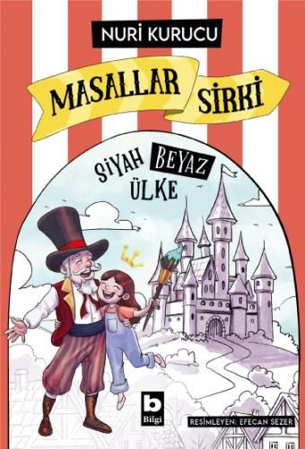 Masallar Sirki - Bilgi Yayınevi Kitap