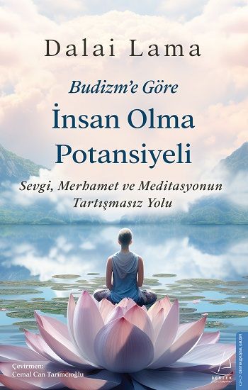 Budizm’e Göre İnsan Olma Potansiyeli - Destek Yayınları Kitap