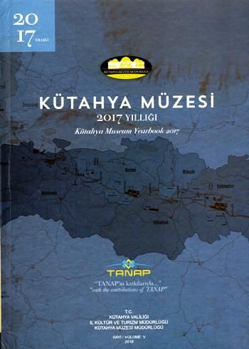 Kütahya Müzesi 2017 Yıllığı - Bilgin Kültür Sanat Kitap