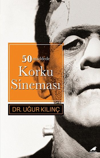 50 Maddede Korku Sineması - Kara Karga Yayınları Kitap