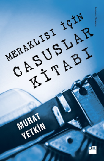 Meraklısı İçin Casuslar Kitabı - Doğan Kitap Kitap