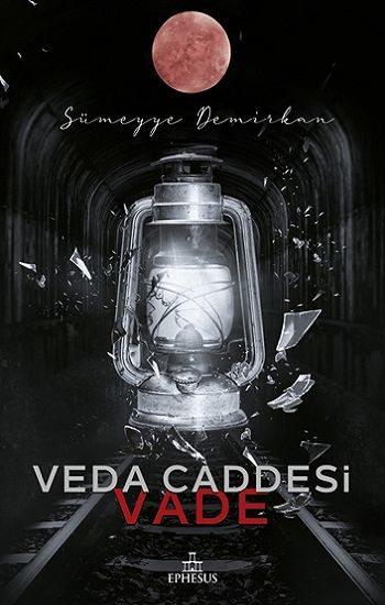 Veda Caddesi 5 – Vade - Ephesus Yayınları Kitap