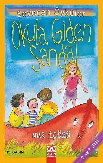 Okula Giden Sandal - Altın Kitaplar - Özel Ürün Kitap