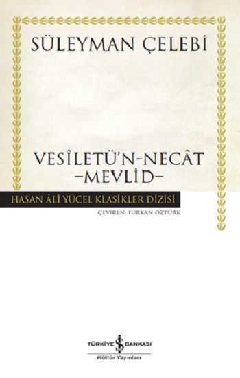 Vesiletü'n-Necat - Mevlid - İş Bankası Kültür Yayınları Kitap
