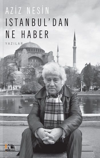 İstanbul'dan Ne Haber - Nesin Yayınları Kitap