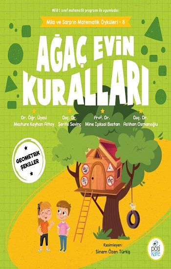 Ağaç Evin Kuralları - Mila ve Sarp'ın Matematik Öyküleri - 8 - Pötikare Yayıncılık Kitap
