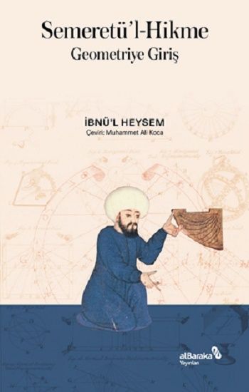 Semeretü'l-Hikme – Geometriye Giriş - Albaraka Yayınları Kitap