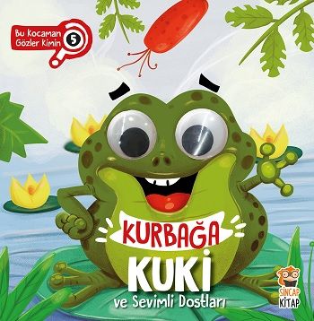 Kurbağa Kuki ve Sevimli Dostları - Sincap Kitap Kitap