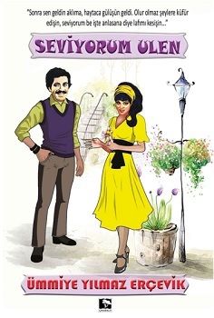 Seviyorum Ulen - Çınaraltı Yayınları Kitap