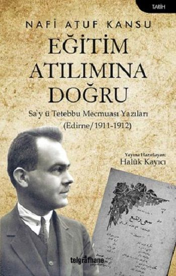 Eğitim Atılımına Doğru - Telgrafhane Yayınları Kitap