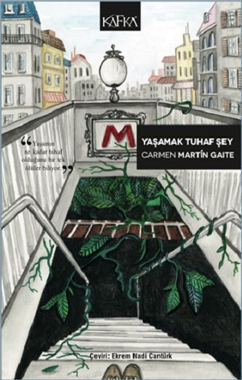 Yaşamak Tuhaf Şey - Kafka Yayınevi Kitap