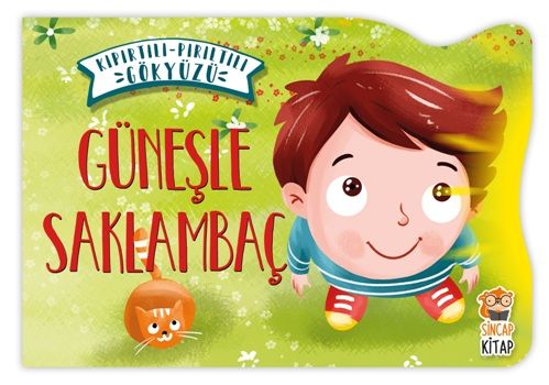 Güneşle Saklambaç - Kıpırtılı Pırıltılı Gökyüzü (Ciltli) - Sincap Kitap Kitap