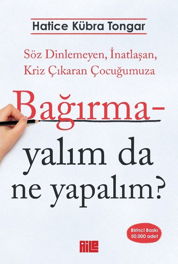 Bağırmayalım da Ne Yapalım? - Aile Yayınları Kitap