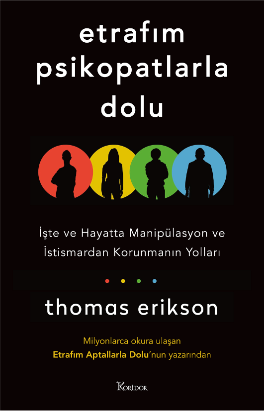Etrafım Psikopatlarla Dolu - Koridor Yayıncılık Kitap