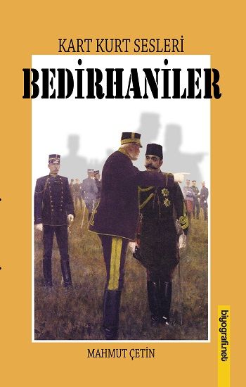 Kart Kurt Sesleri - Bedirhaniler - Biyografi Net Yayıncılık Kitap