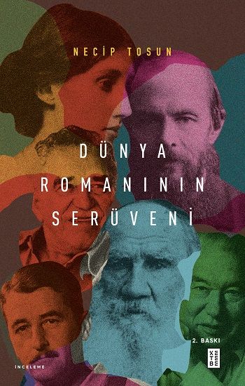 Dünya Romanının Serüveni - Ketebe Yayınları Kitap