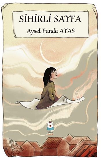 Sihirli Sayfa - Luna Çocuk Yayınları Kitap
