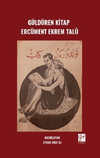 Güldüren Kitap Ercüment Ekrem Talü - Gazi Kitabevi Kitap