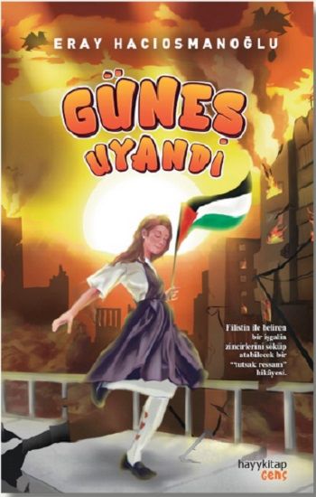 Güneş Uyandı - Hayykitap Kitap
